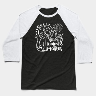 Kindness Matters Baseball T-Shirt